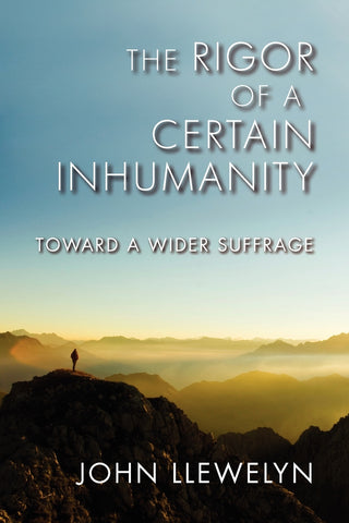 The Rigor of a Certain Inhumanity