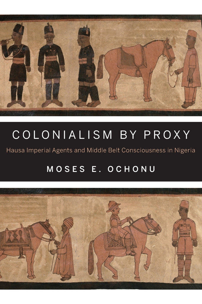 Colonialism by Proxy