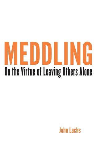 Meddling