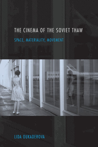 Cinema of the Soviet Thaw