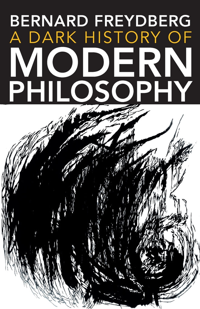 Dark History of Modern Philosophy