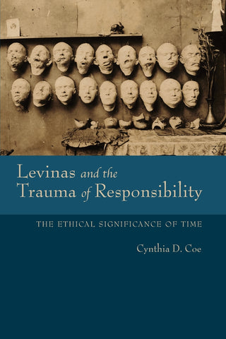Levinas and the Trauma of Responsibility
