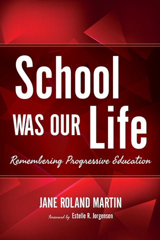 School Was Our Life