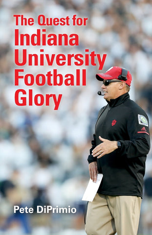 Quest for Indiana University Football Glory