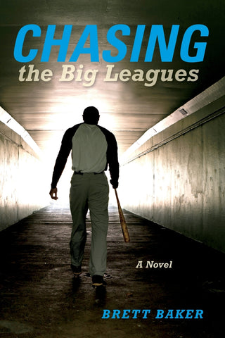 Chasing the Big Leagues