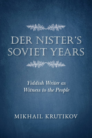 Der Nister's Soviet Years