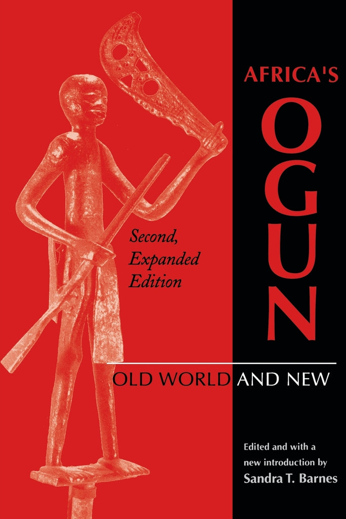 Africa S Ogun, Second, Expanded Edition