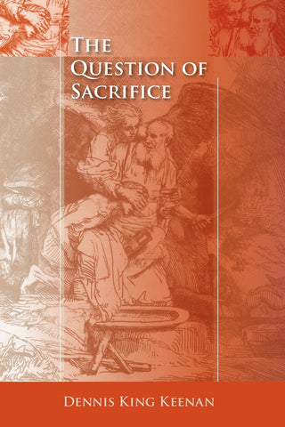 The Question of Sacrifice