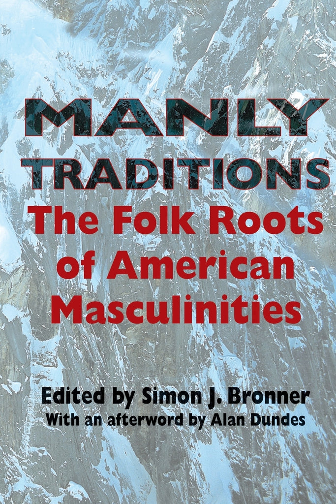 Manly Traditions
