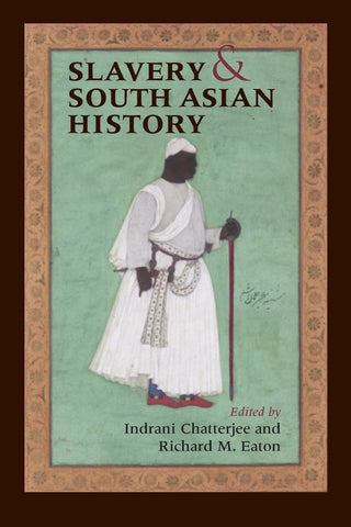 Slavery & South Asian History