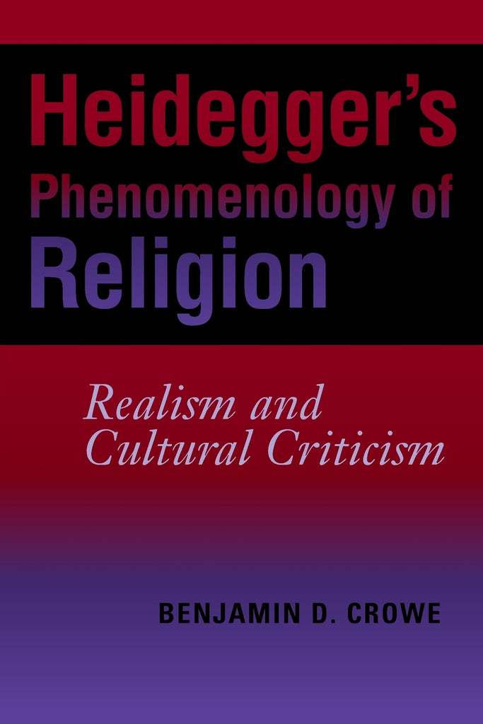 Heidegger's Phenomenology of Religion