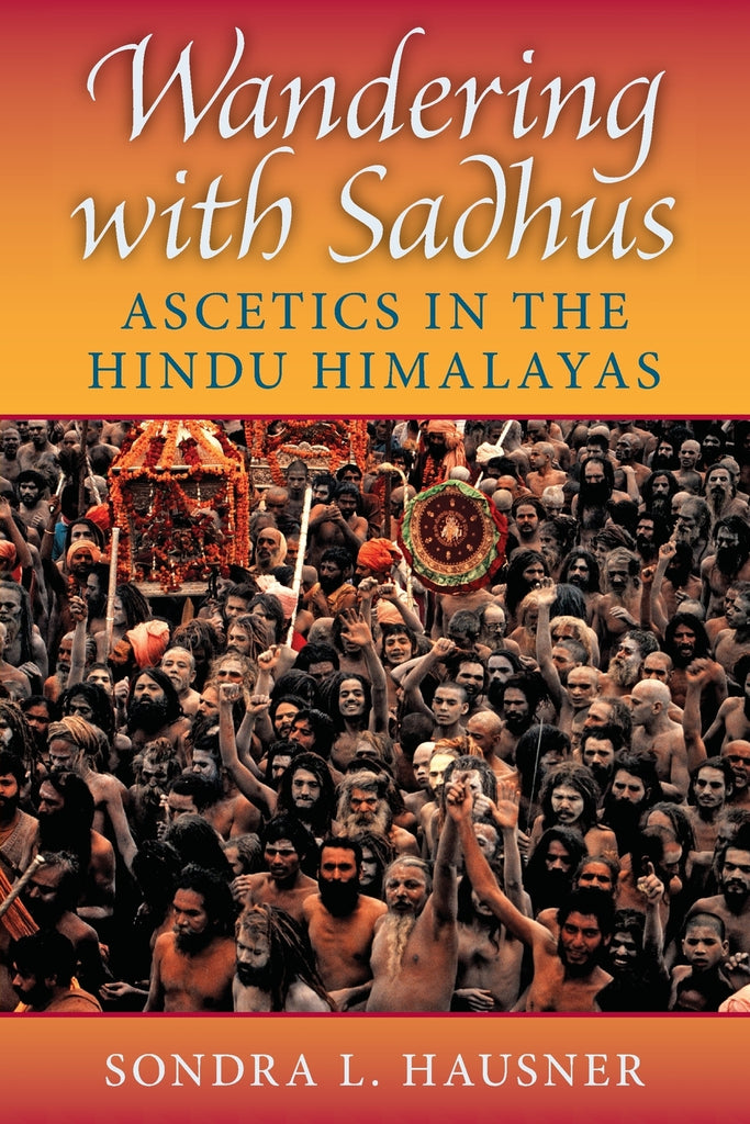 Wandering with Sadhus