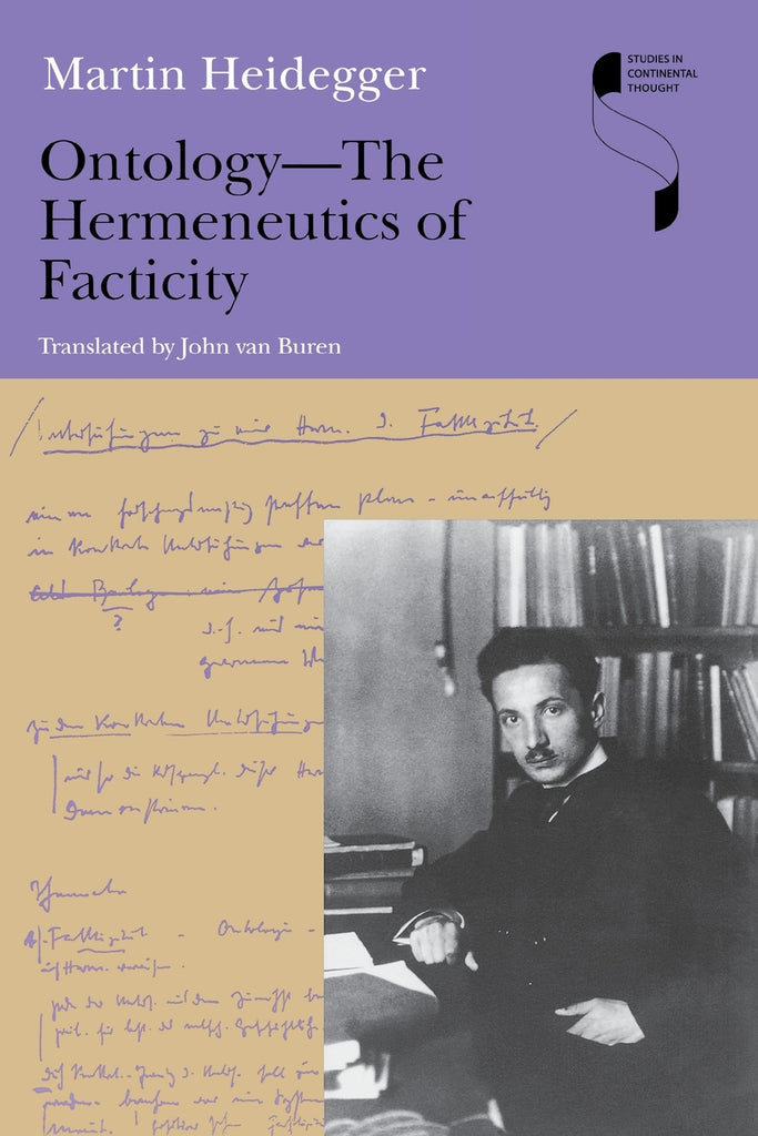 Ontology--The Hermeneutics of Facticity