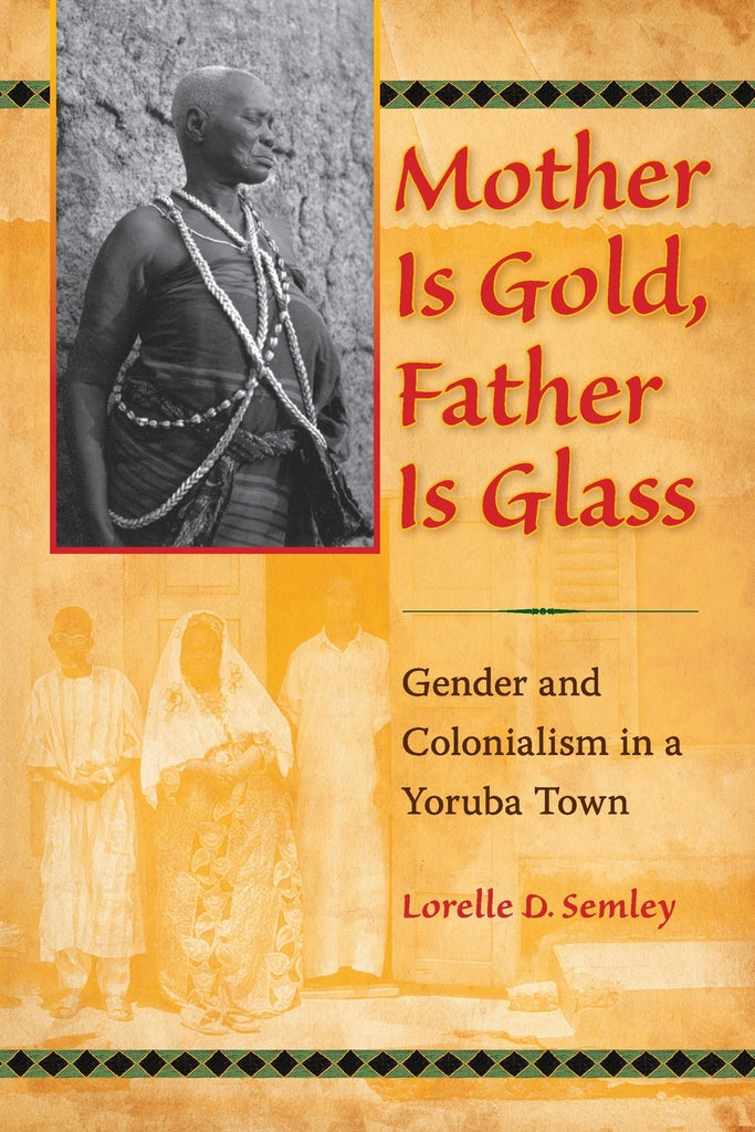 Mother Is Gold, Father Is Glass
