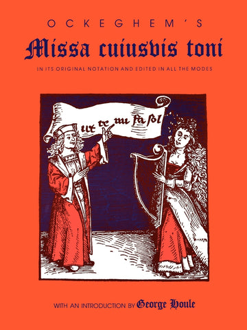 Ockeghem S Missa Cuiusvis Toni