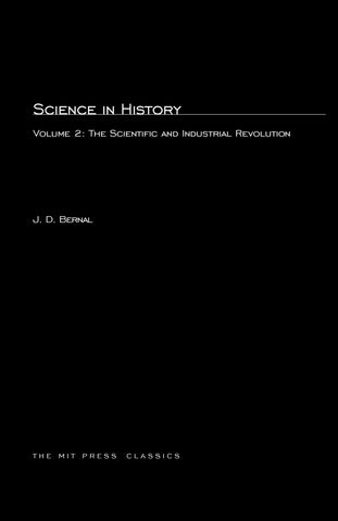 Science In History, Volume 2