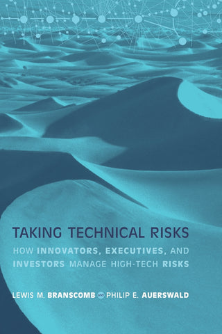 Taking Technical Risks