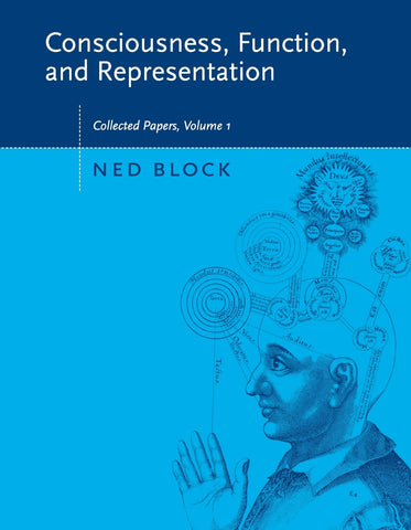 Consciousness, Function, and Representation, Volume 1
