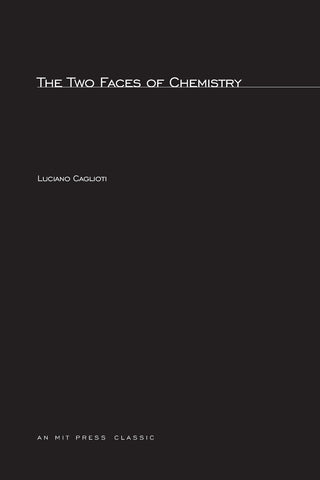 The Two Faces of Chemistry