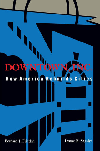 Downtown, Inc.
