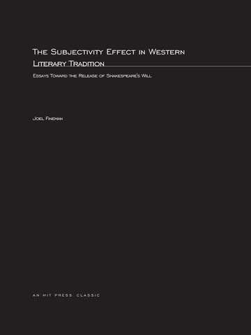 The Subjectivity Effect in Western Literary Tradition