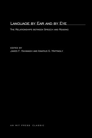 Language By Ear And By Eye
