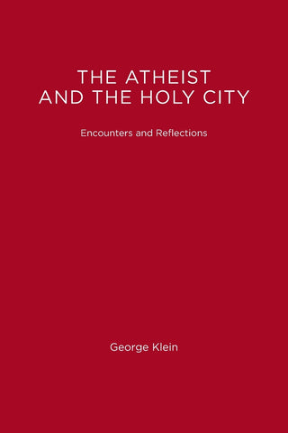 The Atheist and the Holy City