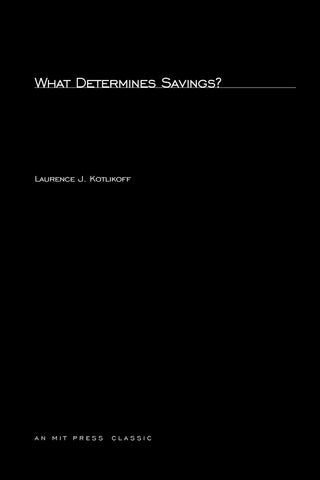 What Determines Savings?