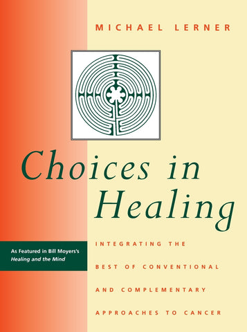 Choices in Healing