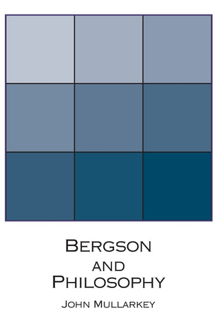 Bergson and Philosophy
