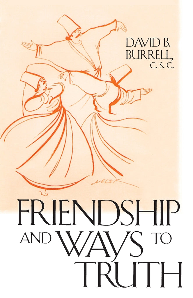 Friendship and Ways to Truth