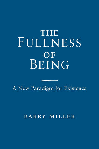 Fullness of Being, The