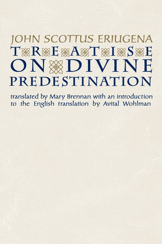Treatise on Divine Predestination