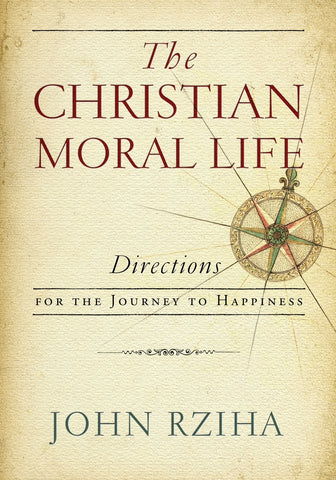 Christian Moral Life, The