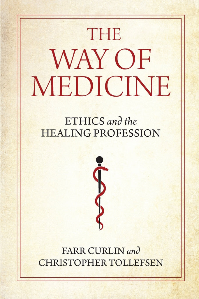 The Way of Medicine