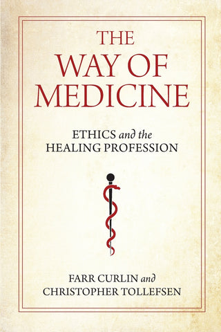 The Way of Medicine