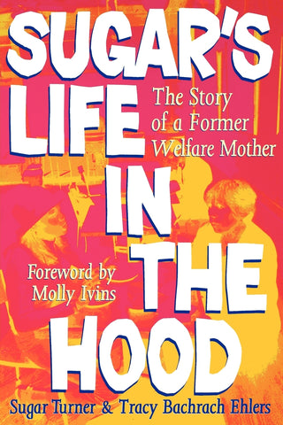 Sugar's Life in the Hood