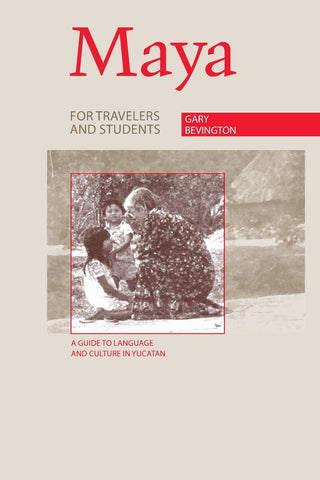 Maya for Travelers and Students