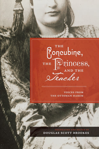 The Concubine, the Princess, and the Teacher