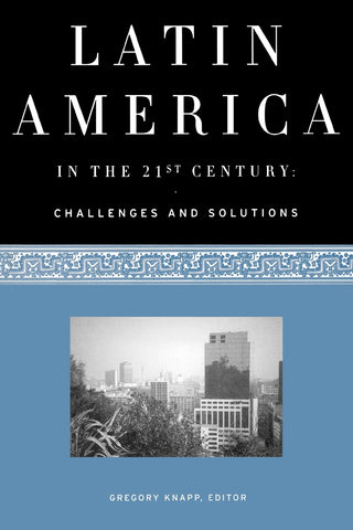 Latin America in the 21st Century