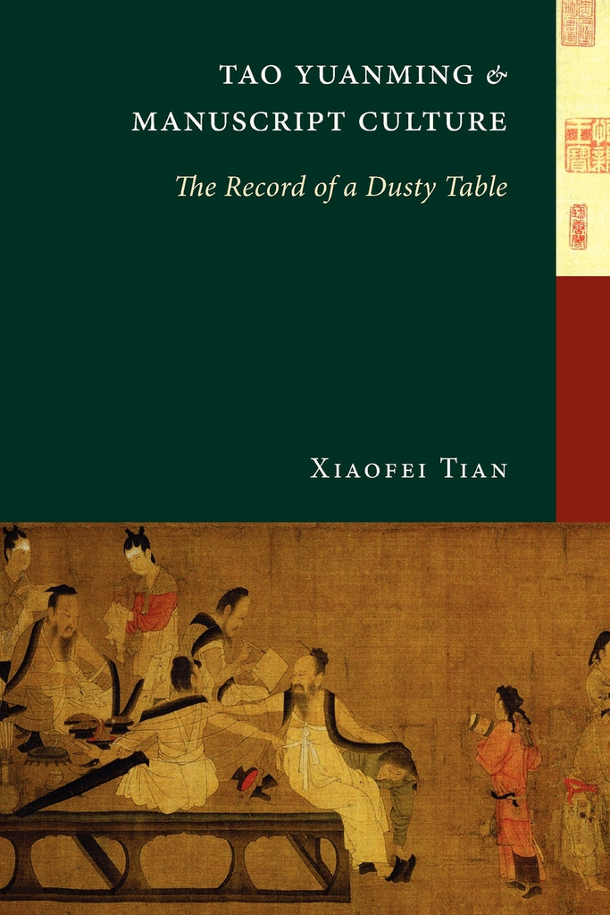 Tao Yuanming and Manuscript Culture
