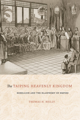 The Taiping Heavenly Kingdom