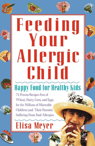 Feeding Your Allergic Child