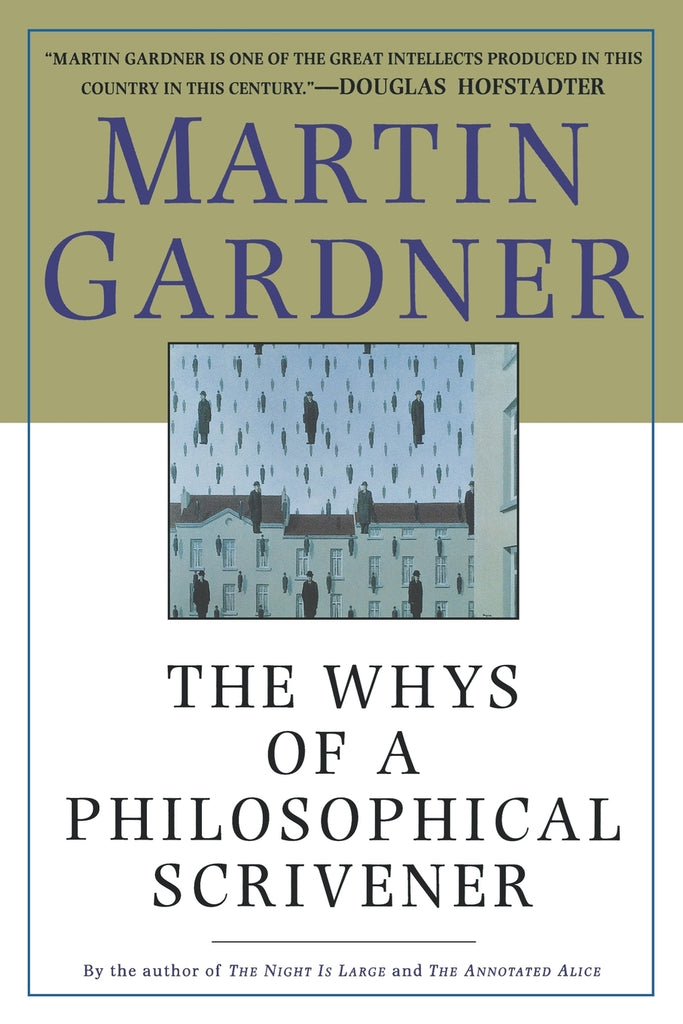 The Whys of a Philosophical Scrivener