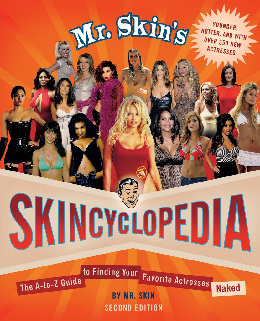 Mr. Skin's Skincyclopedia