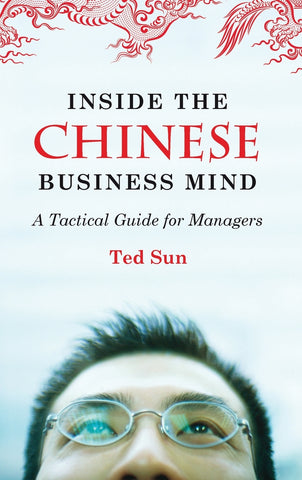 Inside the Chinese Business Mind