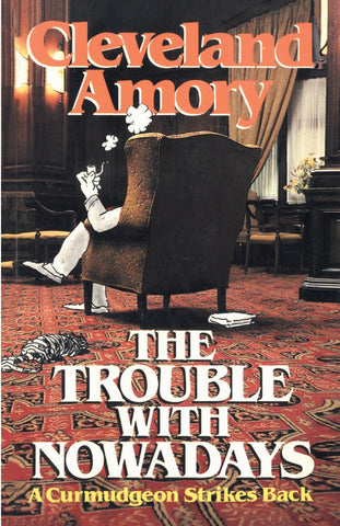 The Trouble with Nowadays