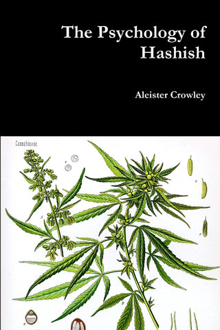 The Psychology of Hashish
