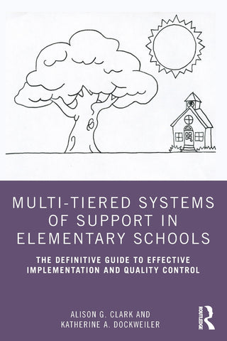 Multi-Tiered Systems of Support in Elementary Schools