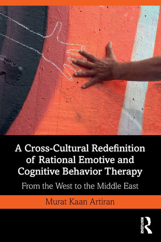 A Cross-Cultural Redefinition of Rational Emotive and Cognitive Behavior Therapy